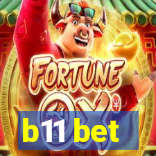 b11 bet